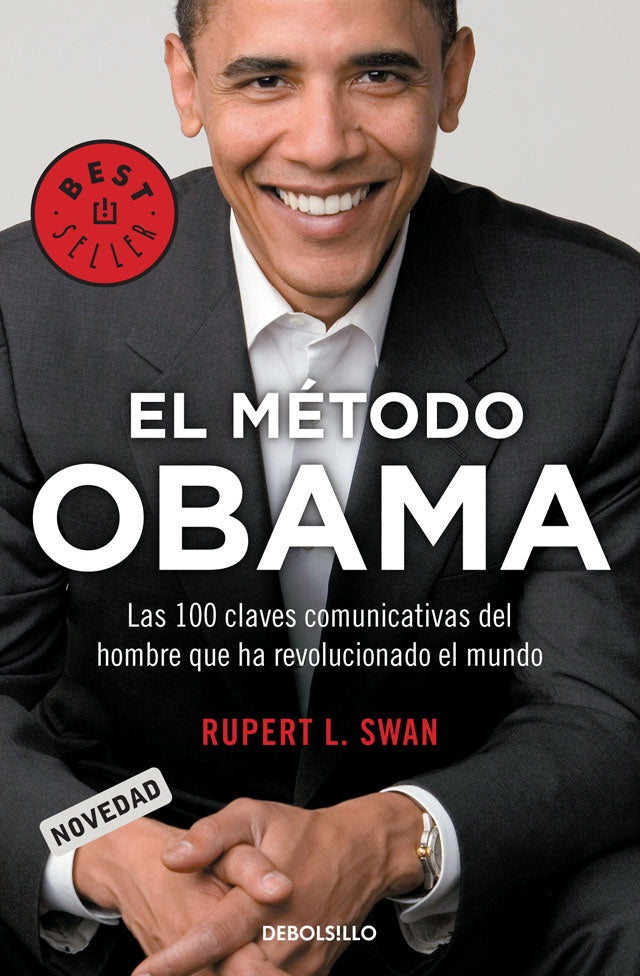 EL METODO OBAMA * | RUPERT L. SWAN