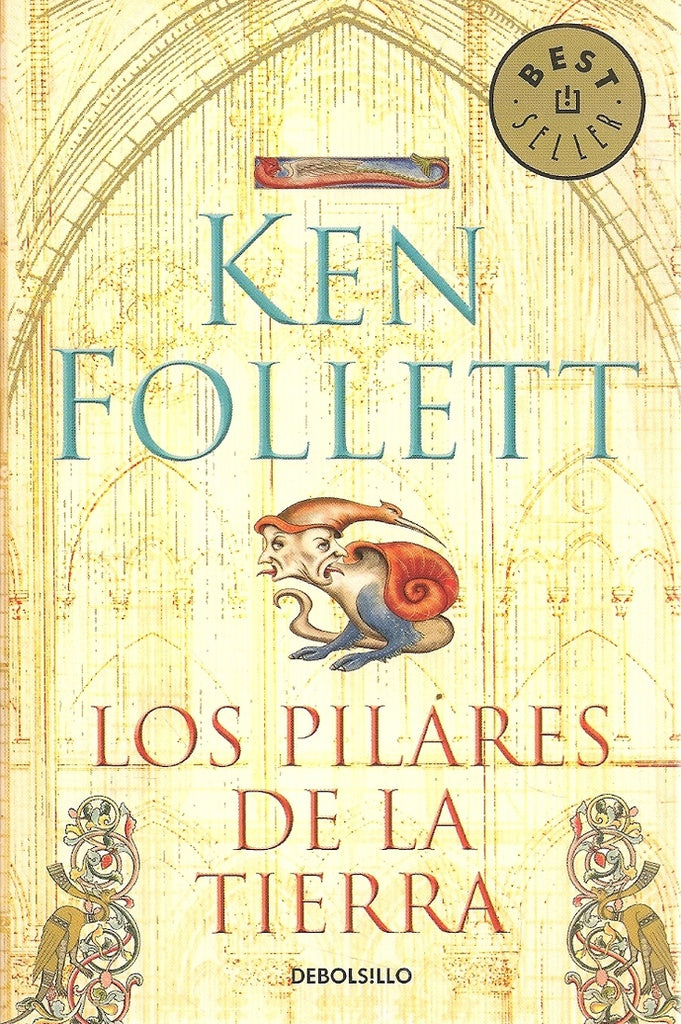 LOS PILARES DE LA TIERRA  | Ken Follett