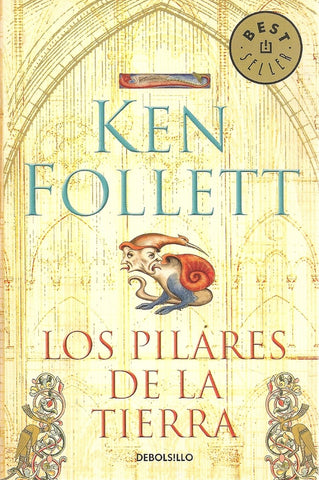 LOS PILARES DE LA TIERRA  | Ken Follett