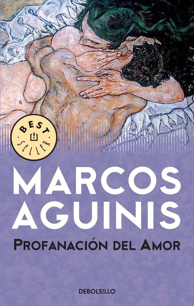 Profanación del Amor | Marcos Aguinis