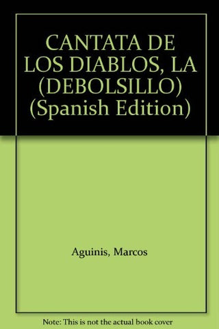 CANTANTA DE LOS DIABLOS.. | Marcos Aguinis