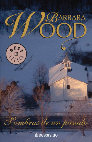 Sombras de un pasado * | Barbara Wood