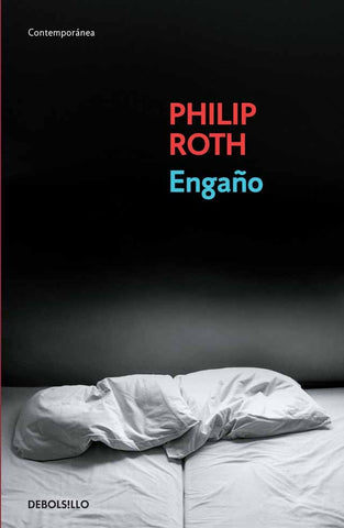 ENGAÑO | Philip Roth