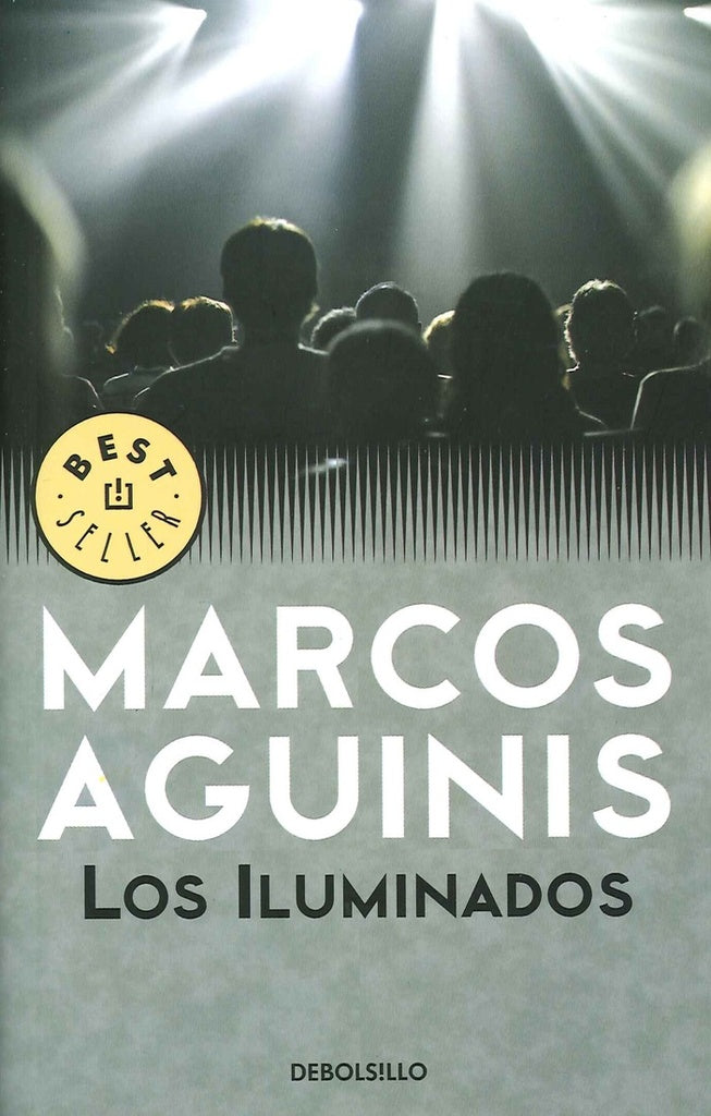 Los iluminados | Marcos Aguinis