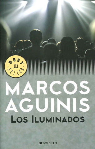 Los iluminados | Marcos Aguinis