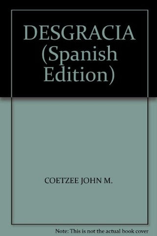 DESGRACIA | JM Coetzee