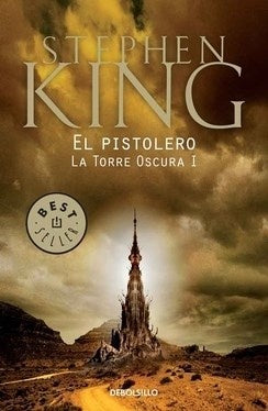 EL PISTOLERO (TORRE OSCURA 1)*.. | Stephen King