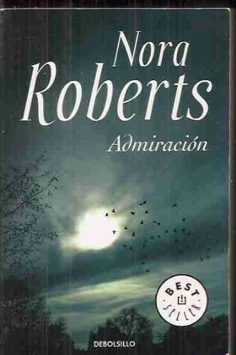 ADMIRACION* | Nora Roberts
