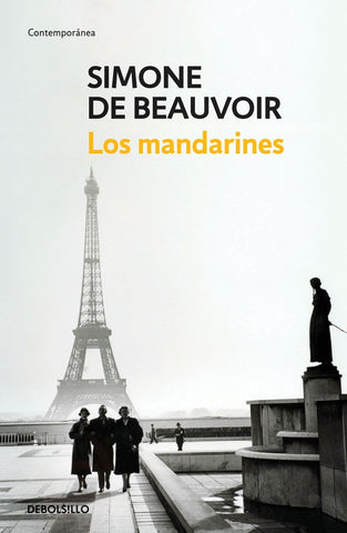 LOS MANDARINES.. | Simone de Beauvoir