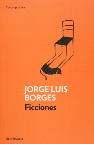 FICCIONES*.. | José Luis Borges