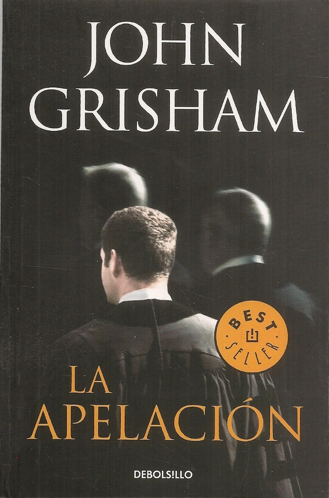 La apelacion* | John Grisham