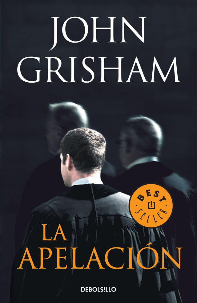 LA APELACIÓN | John Grisham