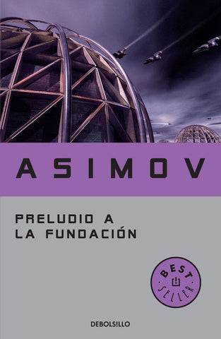 Preludio a la fundación | Isaac Asimov