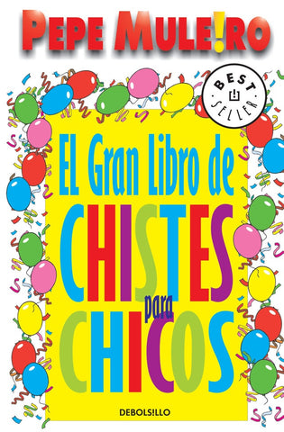 El gran libro de chistes para chicos | Pepe Muleiro