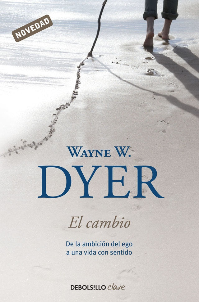 El Cambio | Wayne W. Dyer