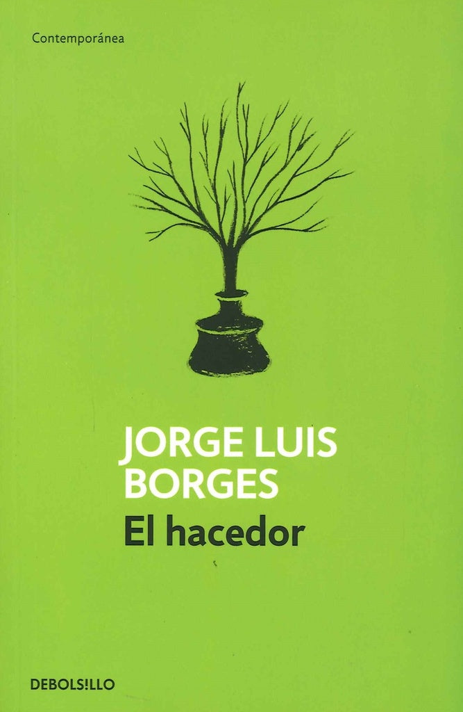 EL HACEDOR.. | JORGE LUIS BORGES
