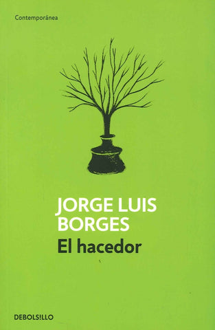 EL HACEDOR.. | JORGE LUIS BORGES