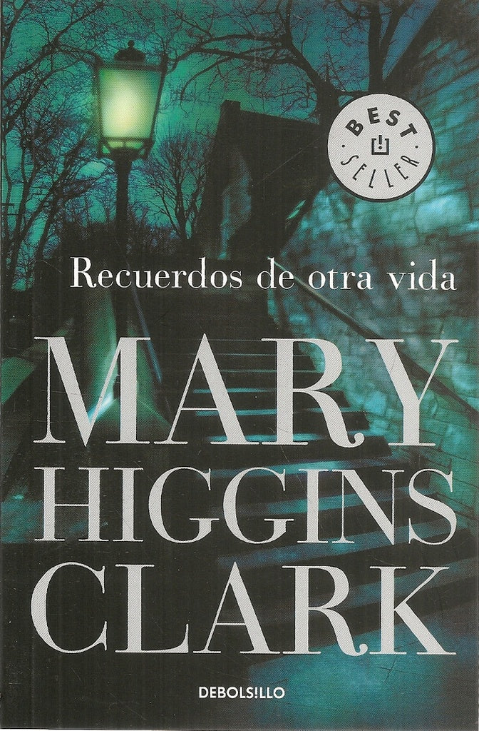 RECUERDOS DE OTRA VIDA | Mary Higgins Clark