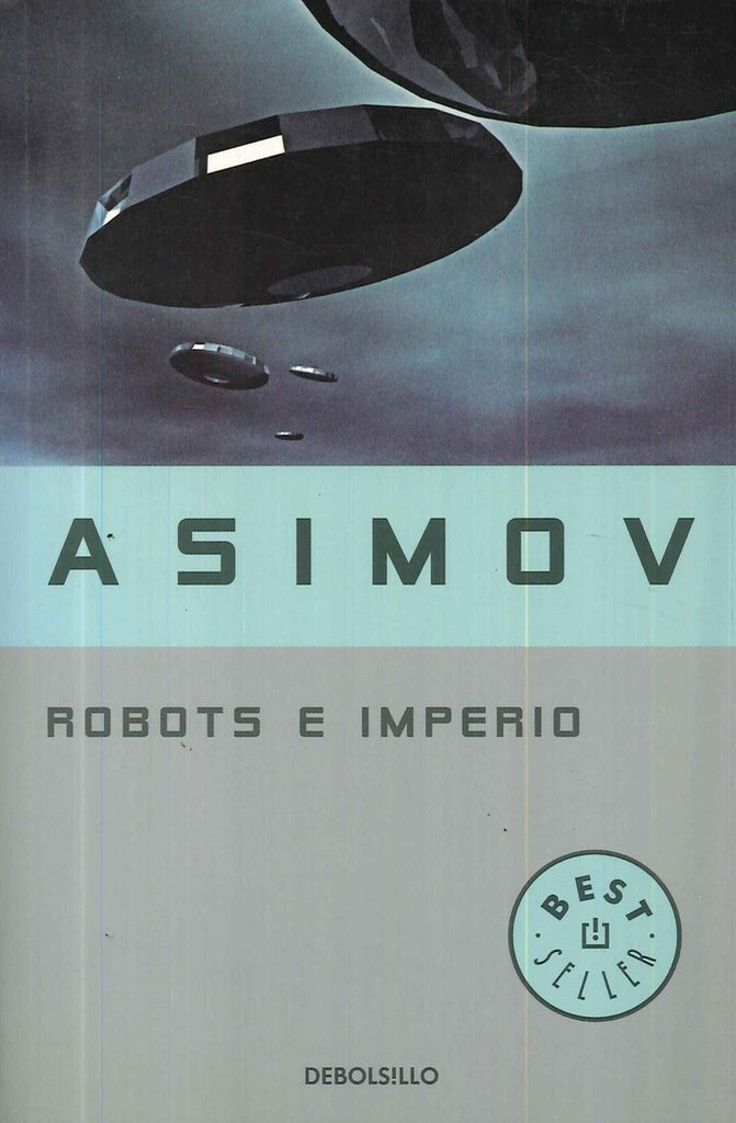 ROBOTS E IMPERIO | Isaac Asimov