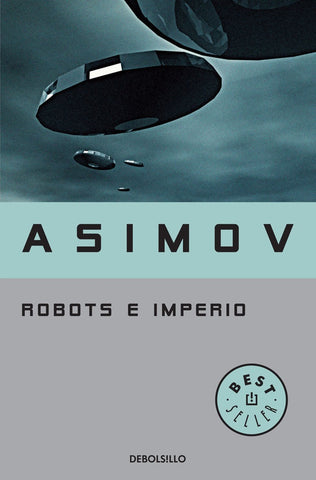 ROBOTS E IMPERIO | Isaac Asimov