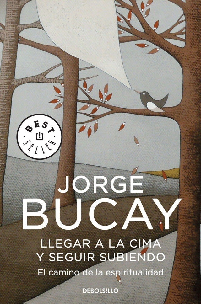 Llegar a la cima y seguir subiendo | Jorge Bucay