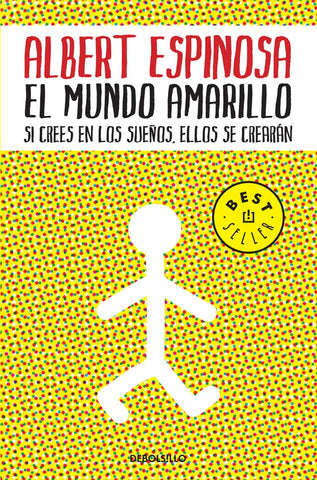 El Mundo Amarillo | Albert Espinosa