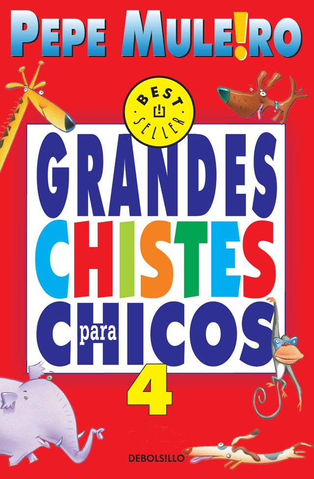 GRANDES CHISTES PARA CHICOS 4 | Pepe Mulero
