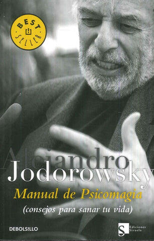 MANUAL DE PSICOMAGIA* | Alejandro Jodorowsky