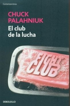 El Club De La Pelea | Chuck Palahniuk