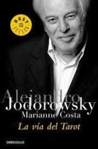 LA VIA DEL TAROT*.. | Alejandro Jodorowsky