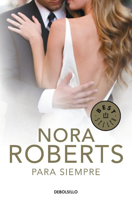 PARA SIEMPRE | Nora Roberts