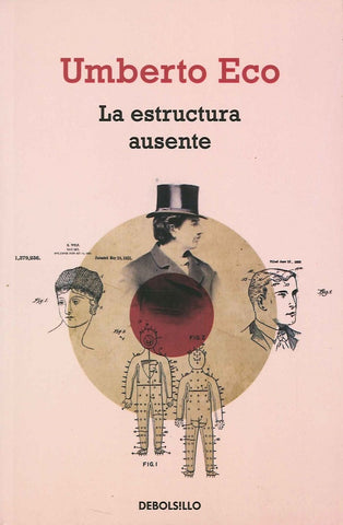 LA ESTRUCTURA AUSENTE.. | Umberto Eco