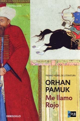 ME LLAMO ROJO  | Orhan Pamuk