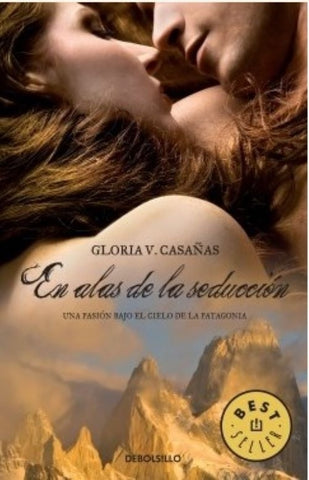En alas de la seducción | Gloria Casañas