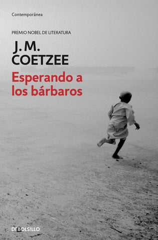 ESPERANDO A LOS BARBAROS | JM Coetzee