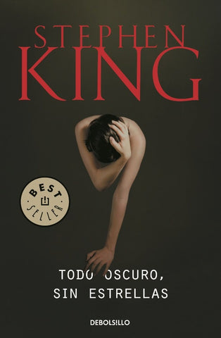 TODO OSCURO, SIN ESTRELLAS* | Stephen King
