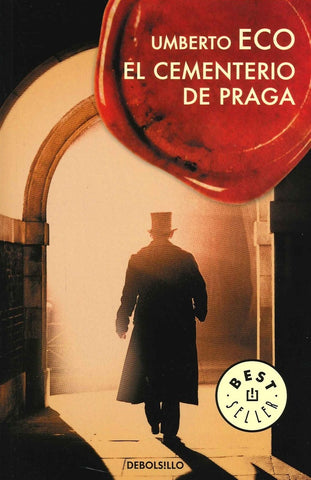 EL CEMENTERIO DE PRAGA.. | Umberto Eco