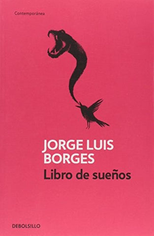 LIBRO DE SUEÑOS*. | JORGE LUIS BORGES