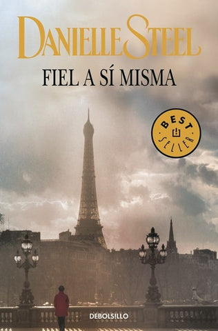 FIEL A SI MISMA | Danielle Steel