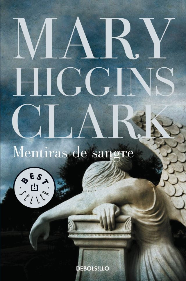 MENTIRAS DE SANGRE | Mary Higgins Clark