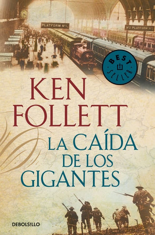 LA CAÍDA DE LOS GIGANTES | Ken Follett