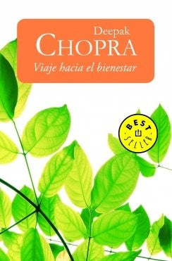 Viaje hacia el bienestar | Deepak Chopra