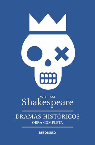DRAMAS HISTORICOS. OBRA COMPLETA.. | William Shakespeare