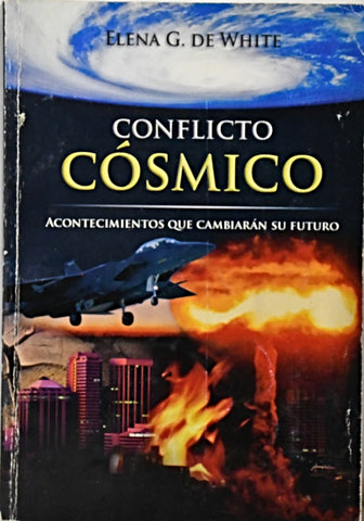CONFLICTO CÓSMICO .. | ELENA DE WHITE