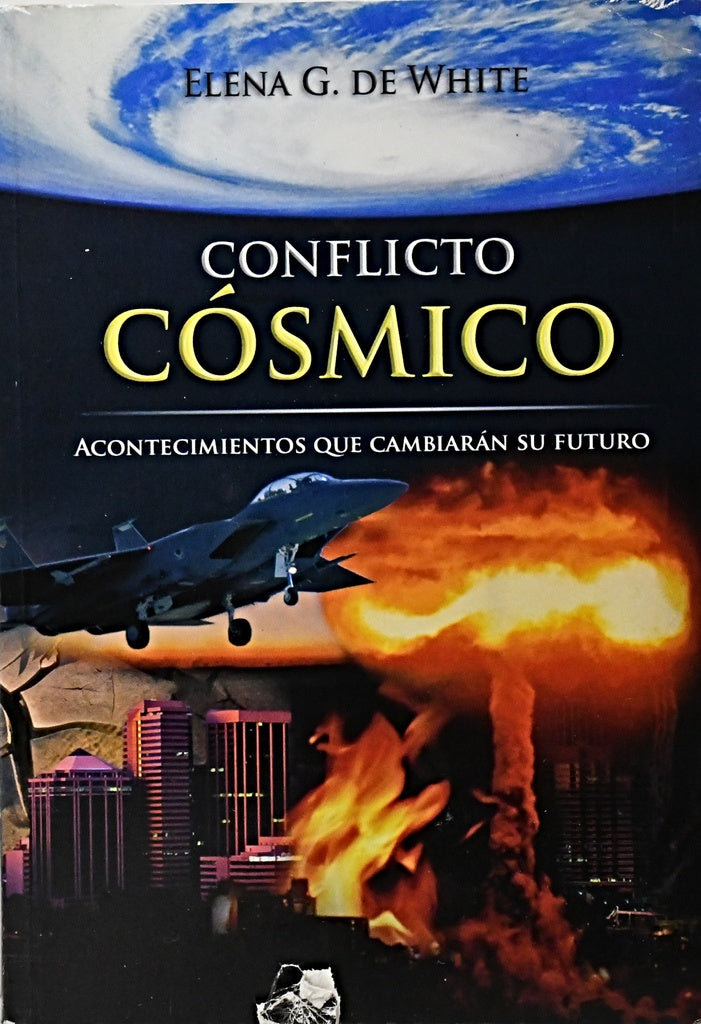 CONFLICTO COSMICO .. | ELENA DE WHITE