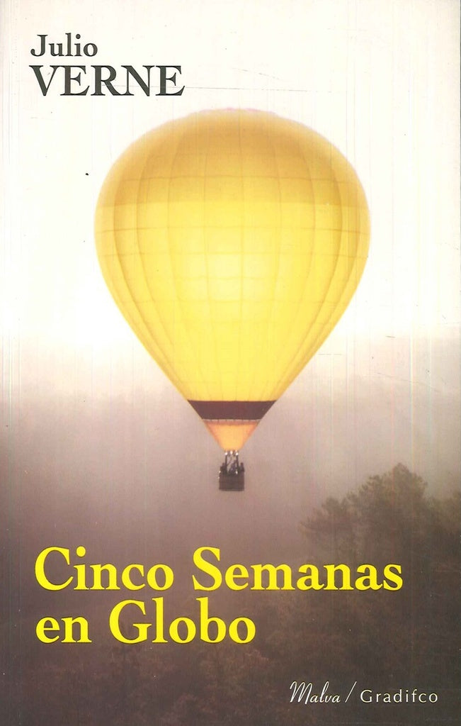 CINCO SEMANAS EN GLOBO.. | Julio Verne