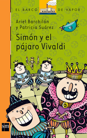 SIMON Y EL PAJARO VIVALDI.. | Ariel Barchilón