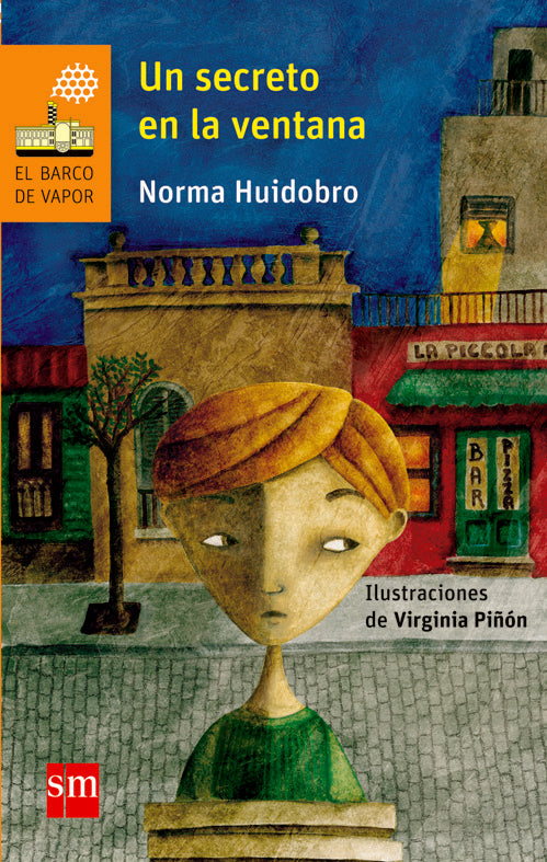 UN SECRETO EN LA VENTANA. | Norma Huidobro