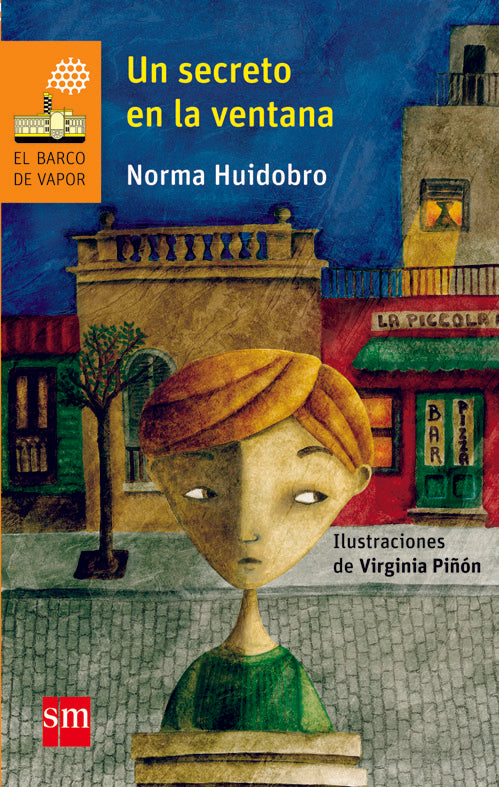 UN SECRETO EN LA VENTANA. | Norma Huidobro