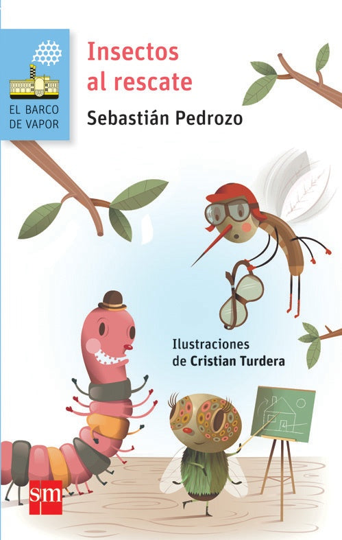 INSECTOS AL RESCATE | Sebastián Pedrozo
